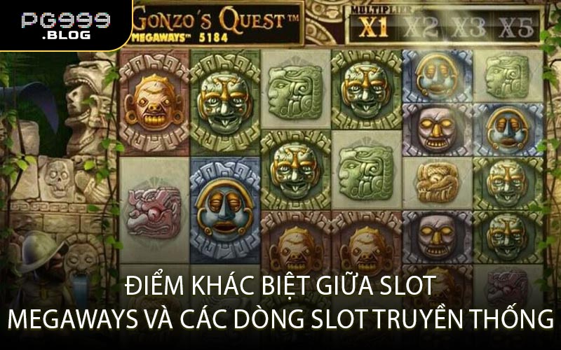 Điểm khác biệt giữa Slot Megaways và các dòng slot truyền thống